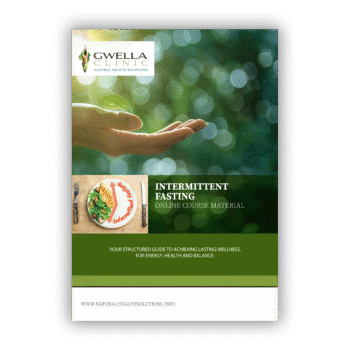 Intermittent Fasting Explained - E-book from Gwella Clinic - Natural Health Solutions